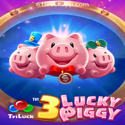 Exploring the Excitement of 3LUCKYPIGGY: 619luck.com Oficial Slots Brasil #1