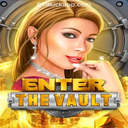 Discover the Thrilling World of EntertheVault at 619luck.com Oficial Slots Brasil #1